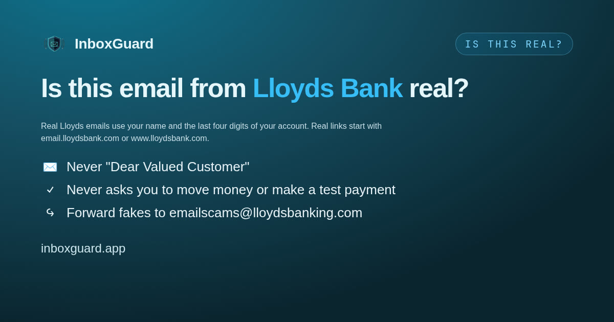 Using An Email Is this email from Lloyds Bank real? Your name, your last four digits ...